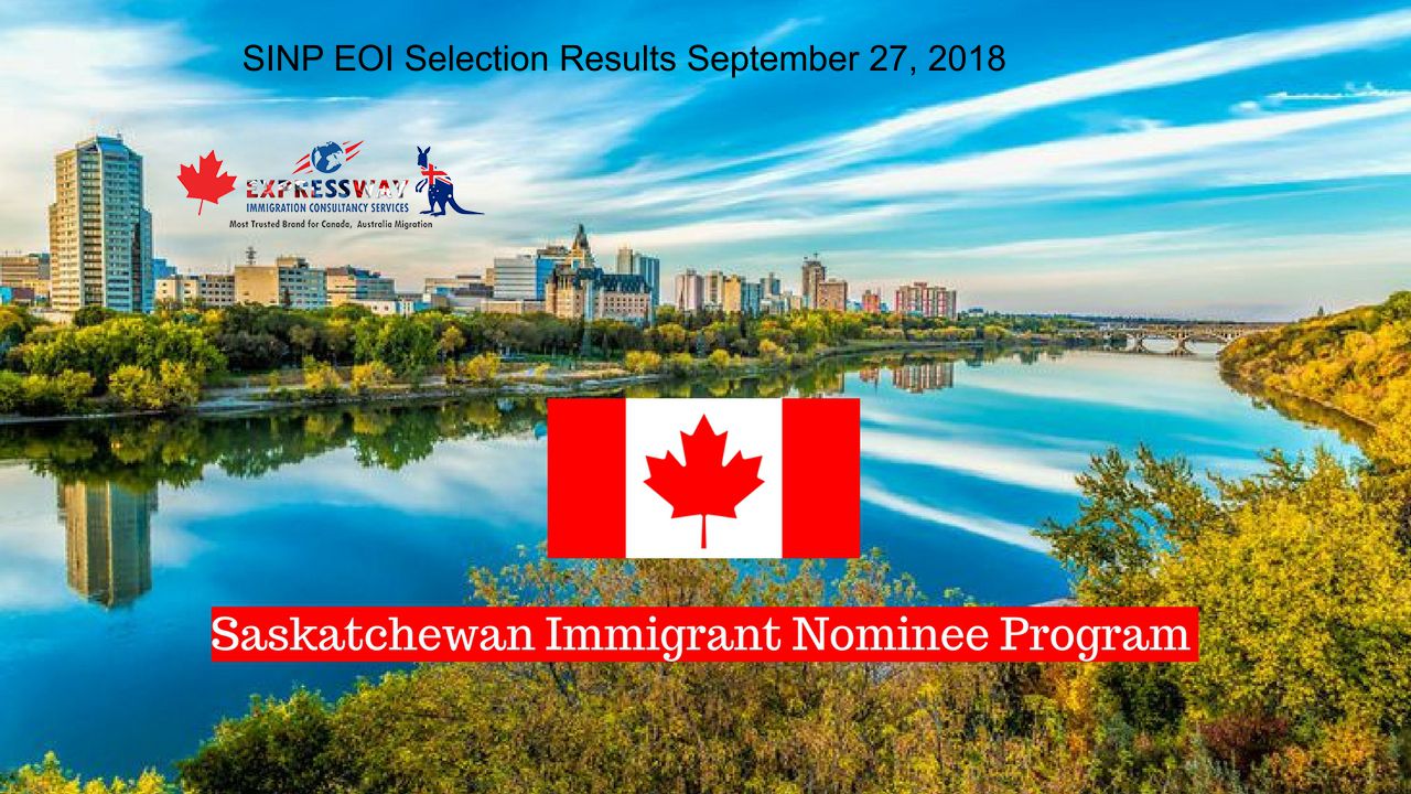 SINP EOI Selection Results September 27 2018 Best Canada Immigration 