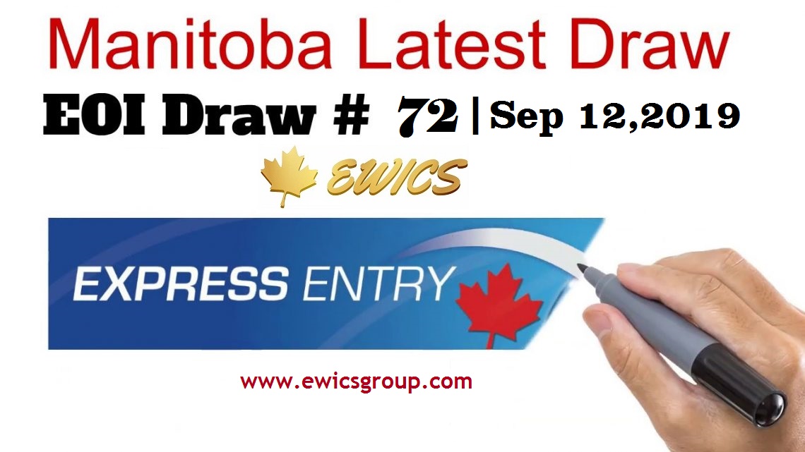 The EOI Draw 72 was held in Manitoba on 12th September 2019 Best