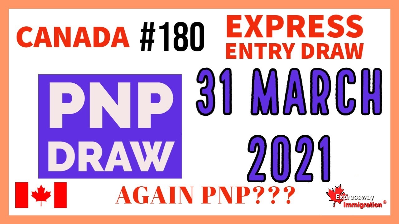 Express Entry Draw #180