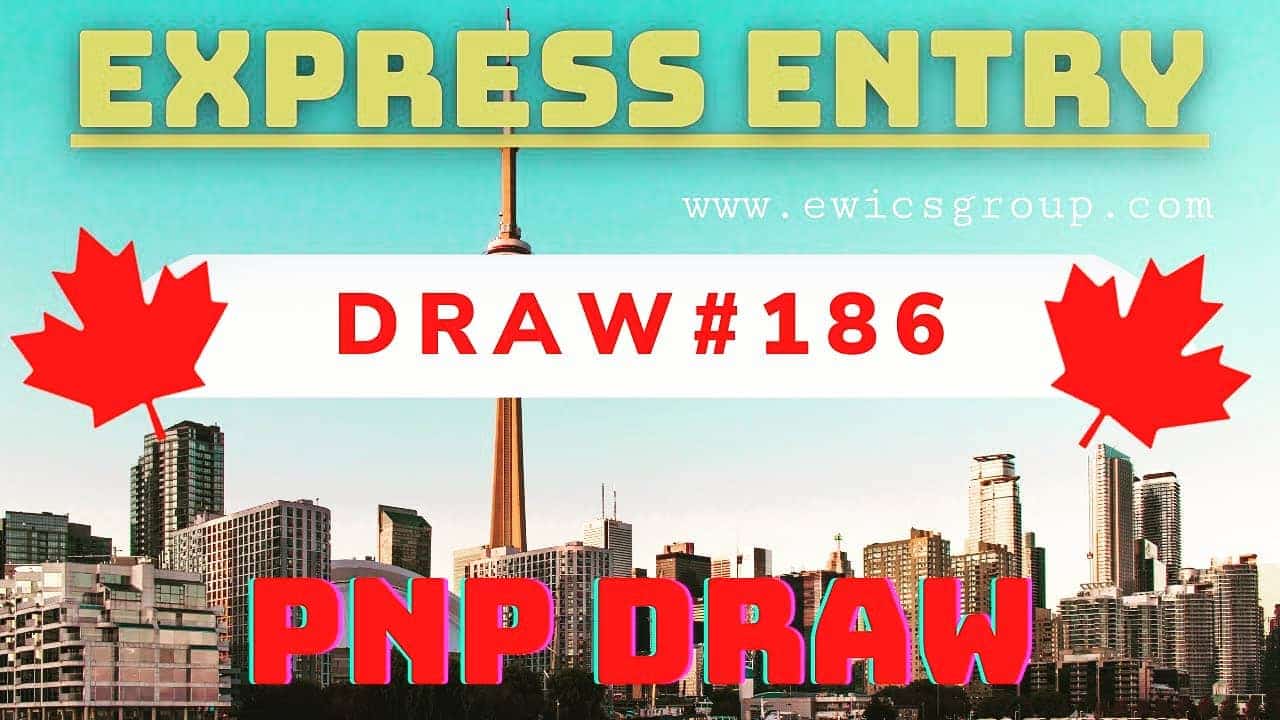 Express Entry Draw 186