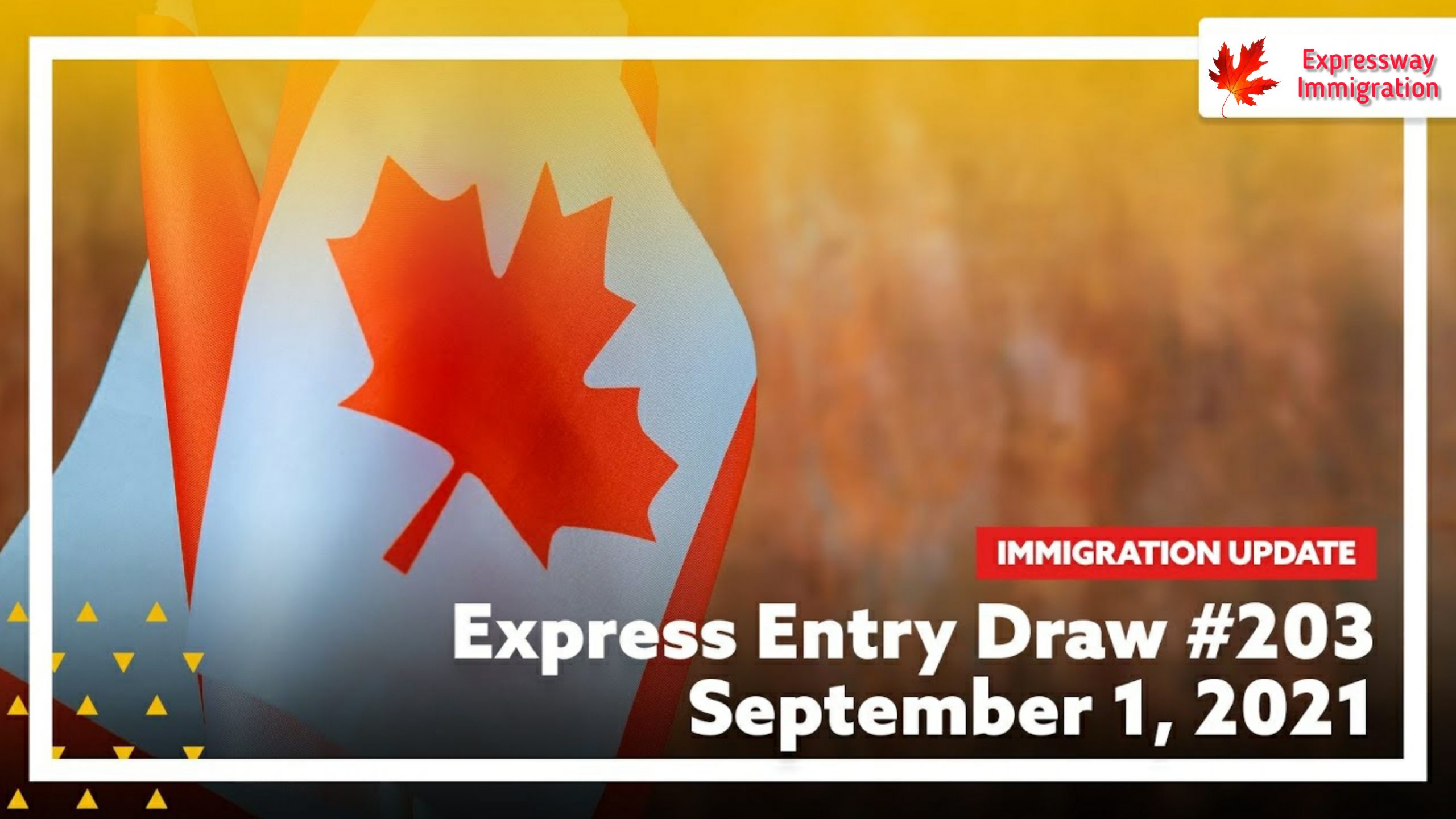 Canada Immigration Express Entry DrawExpressway Immigration