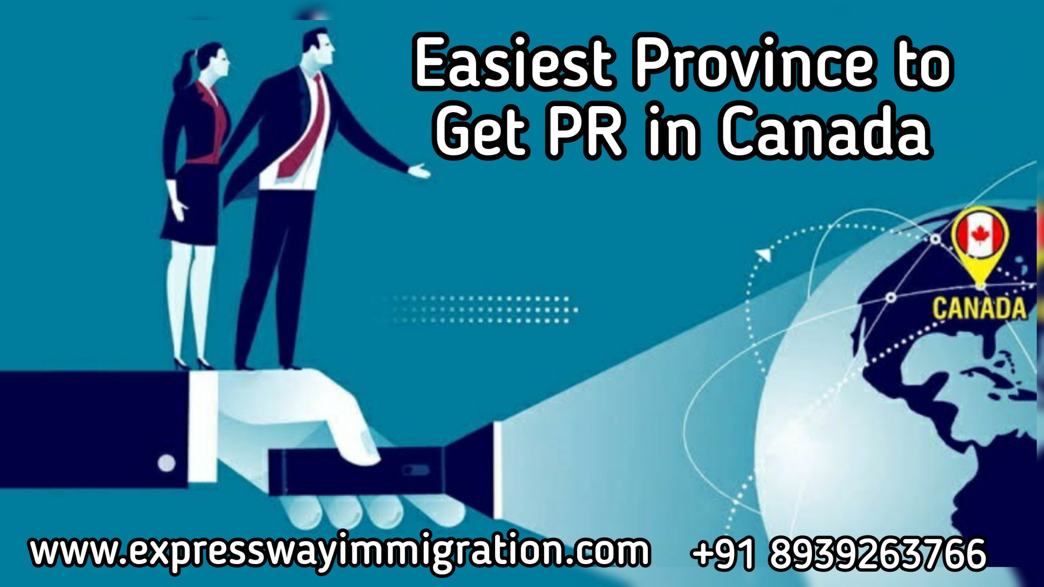 Easiest province to get PR in Canada Expressway Immigration, Chennai