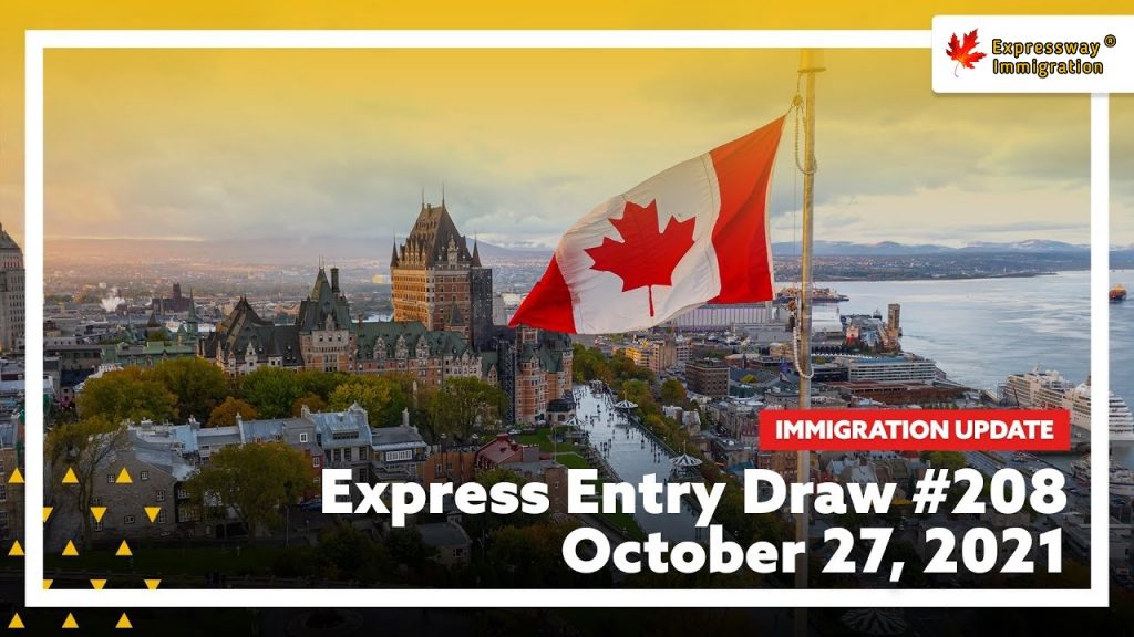 Latest Express Entry Draw 208 Expressway Immigration Consultancy