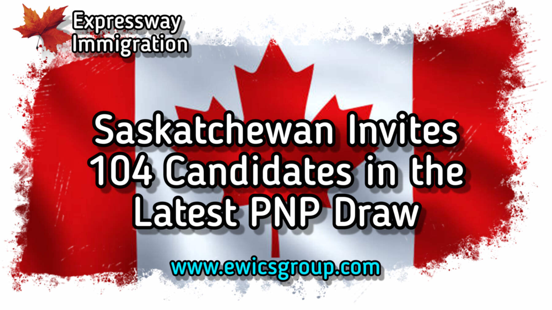 Latest SINP PNP EOI Draw results Immigrate to Saskatchewan PR Visa
