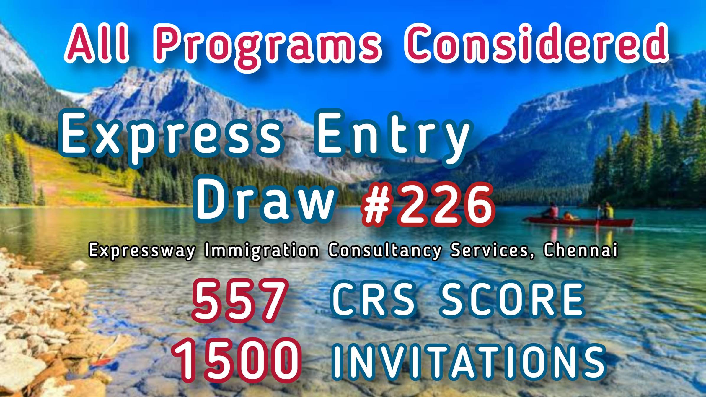Latest allprogram Express Entry draw 226 July 6, 2022 Expressway