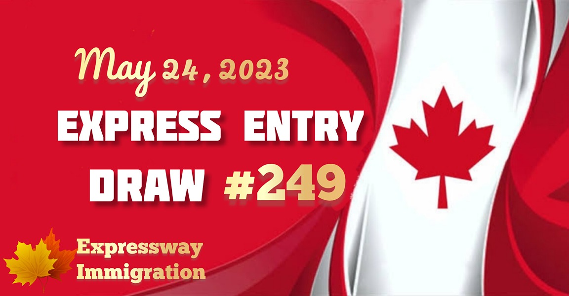 Express Entry Draw 249
