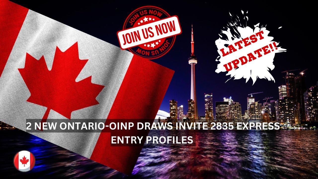 2 New Ontario-OINP Draws Invite 2,835 Express Entry Profiles