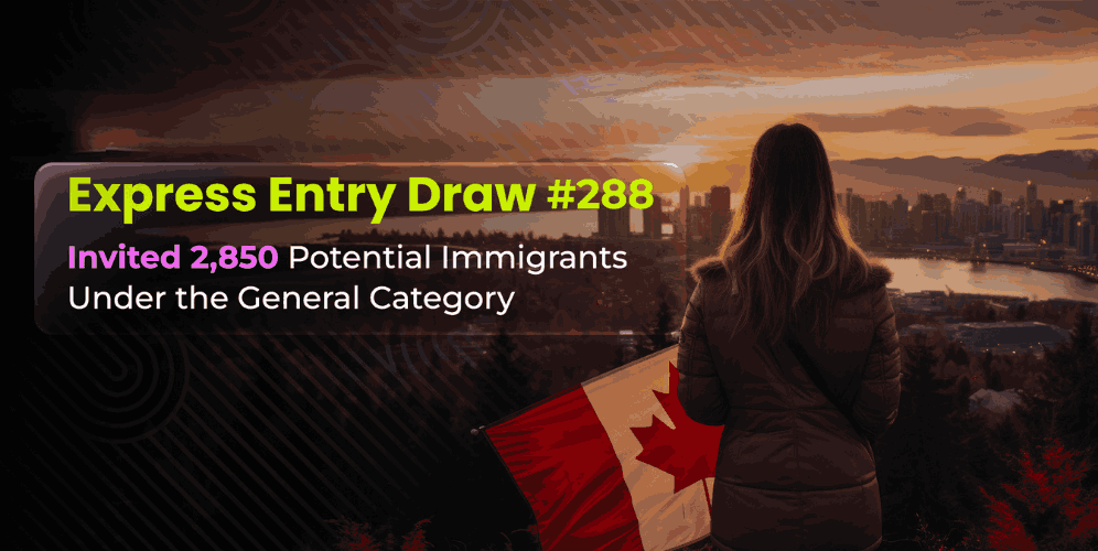 Latest Express Entry Draw #288