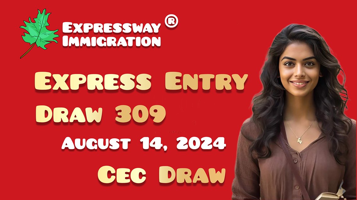 Express Entry Draw 309