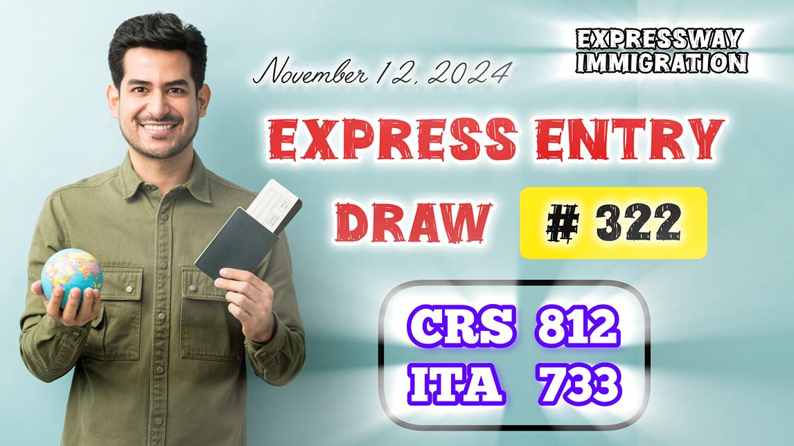 Express Entry Draw 322 - Best Canada Immigration Consultants in Chennai