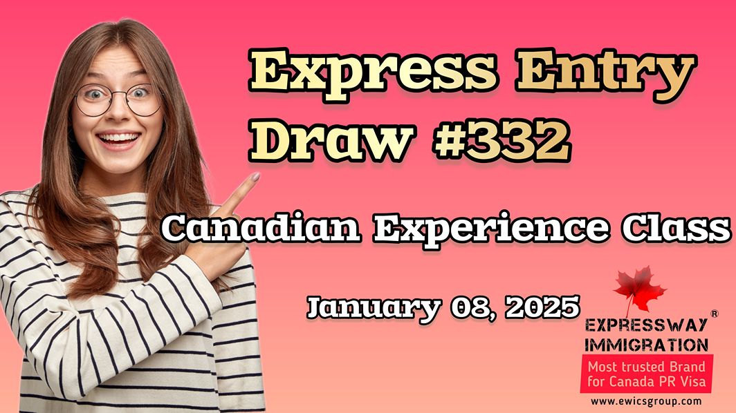 Latest Express Entry Draw #332