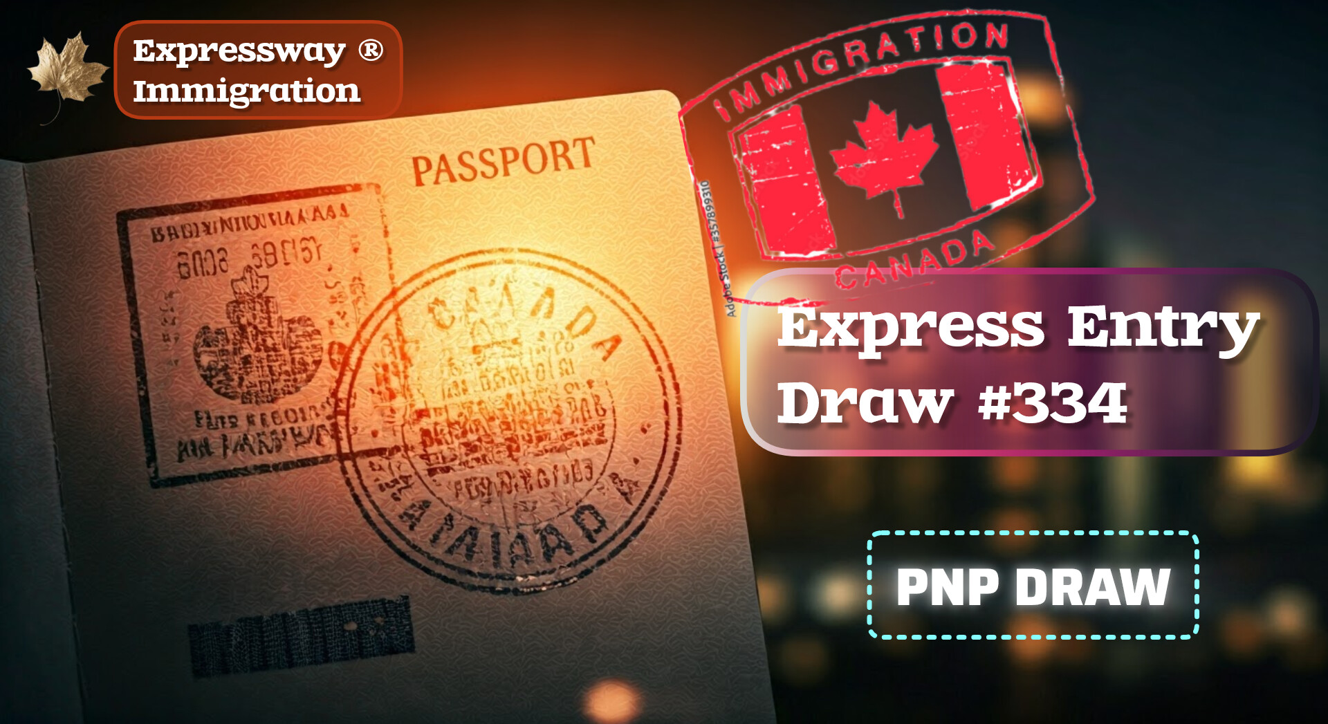 Canada Express Entry Draw #334