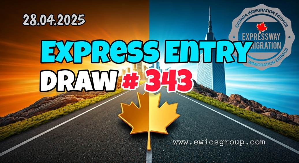 Express Entry Draw #343_Best Canada Immigration Consultants in Chennai
