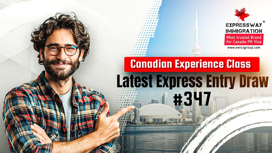 Latest Canada Express Entry Draw 347